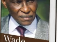 À L’AUBE DE SON CENTENAIRE: Me Abdoulaye Wade immortalisé dans un livre hommage